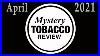 Mystery_Tobacco_Review_April_2021_Smokingpipes_Com_01_iy